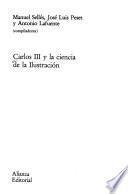 Carlos III y la ciencia de la ilustración