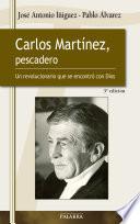 Carlos Martínez, pescadero
