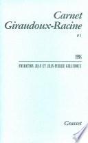 Carnet Giraudoux-Racine Tome 4