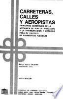Carreteras, calles y aeropistas