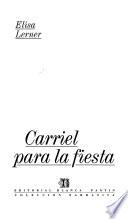 Carriel para la fiesta