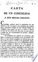 Carta de un concolega á Don Miguel Hidalgo. [Censuring his public conduct.]