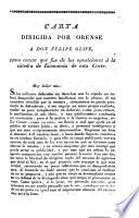 Carta dirigida por Orense a Don Felipe Olive, como censor que fue de las oposiciones á la cátedra de Economia de esta Corte