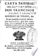 Carta pastoral del Ilmo. y Rmo. Señor Don Francisco Valero y Lossa ...