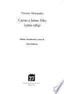 Cartas a Jaime Siles (1969-1984)
