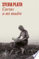 Cartas a mi madre
