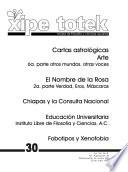 Cartas atrológicas: Arte. Otros mundos, otras voces. Sexta parte (Xipe totek 30)