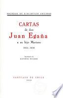 Cartas de don Juan Egaña a su hijo Mariano, 1824-1828