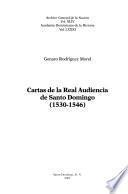 Cartas de la Real Audiencia de Santo Domingo (1530-1546)