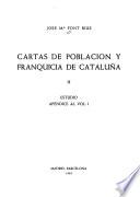 Cartas de población y franquicia de Cataluña: Estudio. Apéndice al vol. I