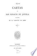 Cartas de San Ignacio de Loyola, Fundador de la Compañia de Jesus