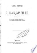 Cartas inéditas de d. Julian Sanz del Rio