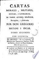 Cartas morales, militares, civiles i literarias de varios autores españoles, 2