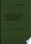 Cartas pueblas de las morerias valencianas y documentacion complementaria