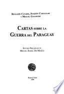 Cartas sobre la Guerra del Paraguay