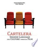 Cartelera: Spanish Language and Culture Through Film