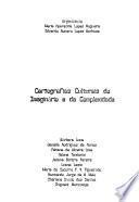 Cartografias culturais do imaginário e da complexidade