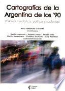 Cartografías de la Argentina de los '90
