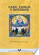 Casa, familia y sociedad
