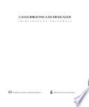 Casas-biblioteca de mexicanos