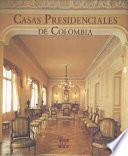 Casas presidenciales de Colombia