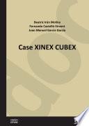 Case XINEX CUBEX