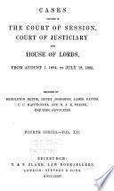 Cases Decided in the Court of Session, Teind Court, Court of Exchequer and House of Lords