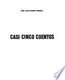 Casi cinco cuentos