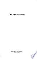 Casi todo es cuento