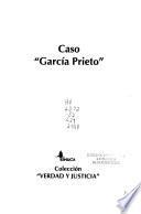 Caso García Prieto.