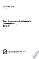 Casos de mercadotecnia aplicados a la realidad peruana