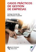 Casos prácticos de gestión de empresas