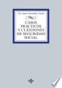 Libro Casos prácticos y cuestiones de Seguridad Social