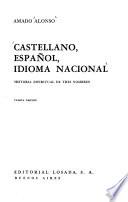 Castellano, español, idioma nacional