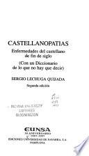 Castellanopatías