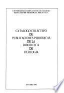 Catálogo colectivo de publicaciones periódicas de la Biblioteca de Filología