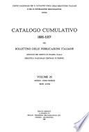 Catalogo cumulativo 1886-1957 del Bollettino delle publicazioni italiane ricevute per diritto di stampa dalla Biblioteca nazionale centrale di Firenze