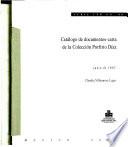 Catálogo de documentos--carta de la Colección Porfirio Díaz