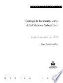 Catálogo de documentos--carta de la Colección Porfirio Díaz