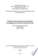 Catálogo de documentos sobre extranjeros e inmigrantes en la Provincia de Buenos Aires