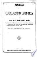 Catálogo de la biblioteca del Excm. Sr. D. Pedro Caro y Sureda, Marqués de la Romana ...