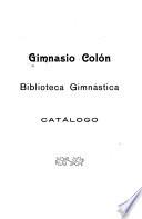 Catálogo de la biblioteca del Gimnasio Colón