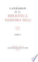 Catálogo de la Biblioteca Teodoro Becú