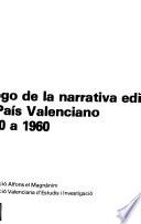 Catálogo de la narrativa editada en el País Valenciano de 1940 a 1960