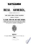 Catálogo de la Real Armería, mandado formar por...José Maria Marchesi