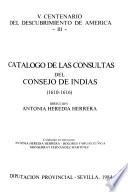 Catálogo de las consultas del Consejo de Indias: 1610-1616