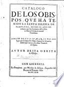 Catalogo de los Obispos, que ha tenido la Santa Iglesia de Pamplona, desde el año de ochenta ... Con un breve sumario de los Reyes que en tiempo de los Obispos reynaron en Navarra, etc