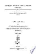 Catálogo de los religiosos Carmelitas Descalzos de la Provincia del Santo Ángel de la Guarda de Andalucı́a (1896-2000)