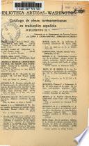 Catálogo de obras norteamericanas en traducción española en la Biblioteca Artigas-Washington