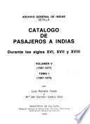 Catálogo de pasajeros a Indias durante los siglos XVI, XVII y XVIII